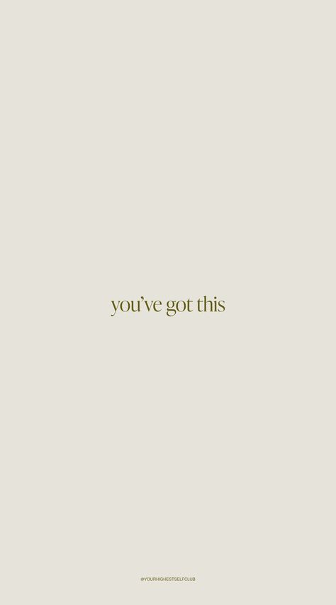 positive affirmation, motivation, inspiration, mantras Hopeful Quotes Aesthetic, You’ve Got This Wallpaper, You Got This Aesthetic, I’ve Got This, Youve Got This Quotes, You Are Beautiful Wallpaper, You Got This Wallpaper, You've Got This, You’ve Got This Quotes