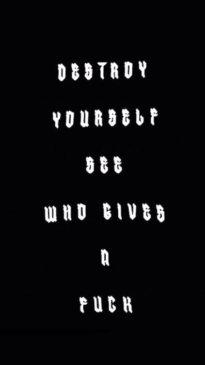 Destroy Yourself, Math Equations, Feelings, Quotes