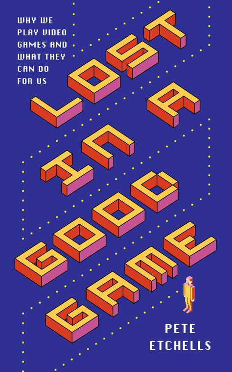 Lost in a Good Game: Why we play video games and what they can do for us Paperback – June 11, 2019,#play, #video, #Game, #Lost Book Cover Design Ideas, Cover Design Ideas, Psychological Effects, Play Video Games, Good Game, Best Book Covers, Online Multiplayer Games, Book Icons, Computer Games