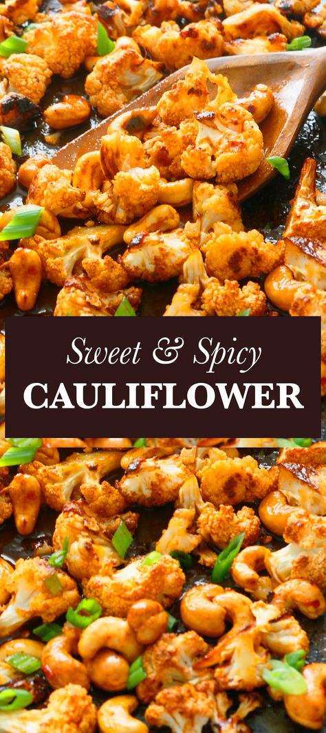 Spicy Sweet Cauliflower, Sweet And Spicy Roasted Cauliflower, Sweet And Spicy Cauliflower Recipes, Roasted Cauliflower Appetizer, Cauliflower Siracha Recipes, Honey Siracha Cauliflower, Cauliflower And Asparagus Recipes, Cauliflower Squash Recipes, Best Roasted Cauliflower Recipes