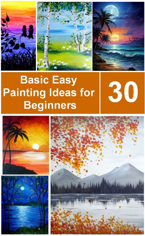 30 Creative Easy Painting Ideas for Beginners, Simple Landscape Canvas – Paintingforhome