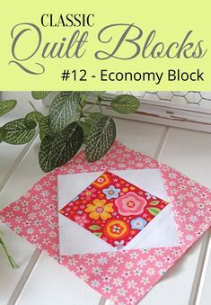 Milestone Quilt, Economy Quilt, Easy Quilt Blocks, Classic Quilt Blocks, Threadbare Creations, Economy Block, Quilts Blocks, Pinwheel Block, Patchwork Blocks