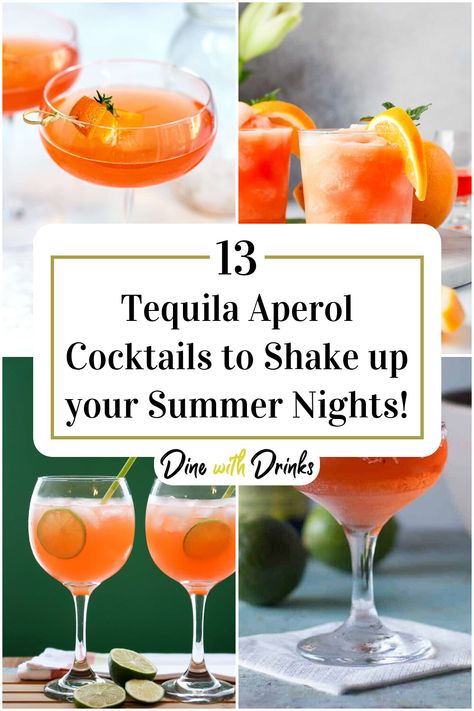 Collage of 4 tequila aperol cocktails. Tequila Aperol Spritz, Aperol Margarita Recipes, Tequila And Lemonade Drinks, Easy Cocktail Recipes Tequila, Aperol Drink Recipes, Tequila And Prosecco Cocktails, Signature Wedding Drinks Tequila, Tequila Aperol Cocktail, Orange Tequila Cocktails