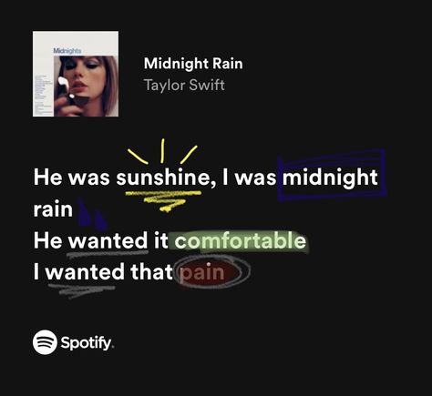 Midnight Rain Lyrics Aesthetic, Midnight Rain Lyrics Taylor Swift, Midnights Lycris, He Was Sunshine I Was Midnight Rain, Midnight Rain Lyrics, Taylor Swift Midnights Lyrics, Taylor Swift Song Lyrics Wallpaper, Taylor Swift Midnight Rain, Midnight Rain Taylor Swift