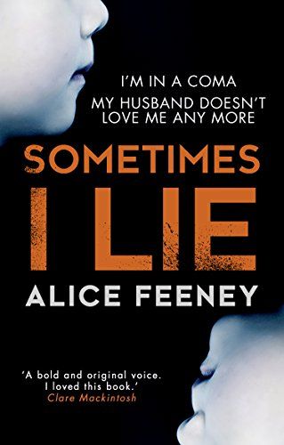 Sometimes I Lie is a psychological thriller from debut author Alice Feeney which seriously messed with my mind. Amber Reynolds is our main character and, as the book cover says, she is in a coma fo… Sometimes I Lie, Alice Feeney, Fire Book, Psychological Thriller, Rock Paper Scissors, Paper Scissors, Thriller Books, Book Suggestions, Psychological Thrillers