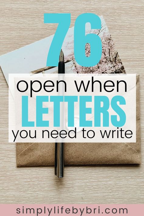 Boyfriend Gifts Open When Letters, Open When List Ideas, Open When Notes For Best Friend, Letters To College Freshman, Open When Letters For Mom From Daughter Ideas, Open When Letters Sister, Open When Graduation Letters, For When You Need Gifts, For When You Feel Letters