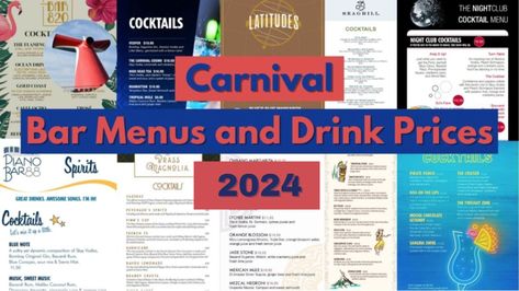 Carnival Bar Menus and Drink Prices 2024 Carnival Cruise Recipes, Carnival Vista Cruise, Mardi Gras Drinks, Havana Bar, Carnival Cruise Tips, Carnival Valor, Carnival Freedom, Carnival Sunshine, Carnival Ships