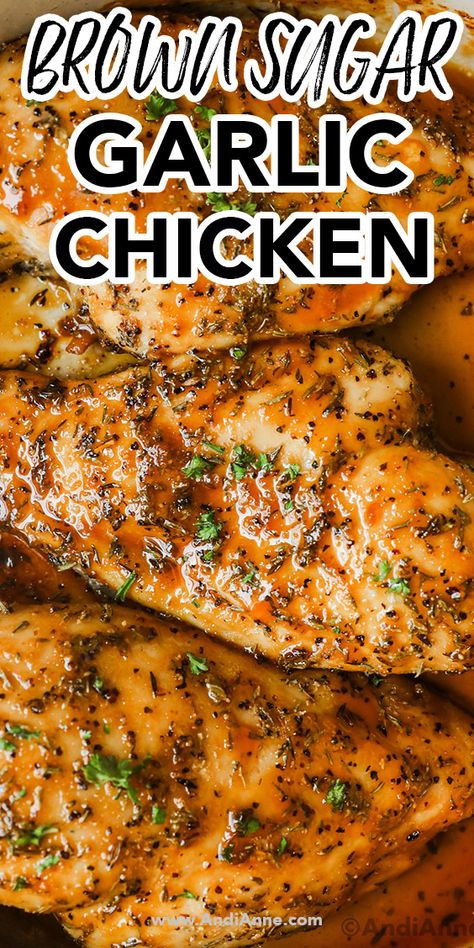 Brown Sugar Garlic Chicken, Quick Chicken Breast Recipes, Chicken Breast Oven, Garlic Brown Sugar Chicken, Garlic Chicken Recipe, Brown Sugar Chicken, Chicken Breast Recipes Baked, Chicken Breast Recipes Easy, Fast Dinner Recipes