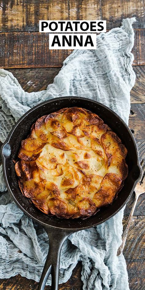 French Potato Pie Recipe, Potatoes Anna Martha Stewart, Potato Anna Recipe, Anna Potatoes Recipe, French Style Potatoes, French Melted Potatoes, Dutchess Potatoes Recipes, French Potatoes Recipes, Billy Parisi Recipe