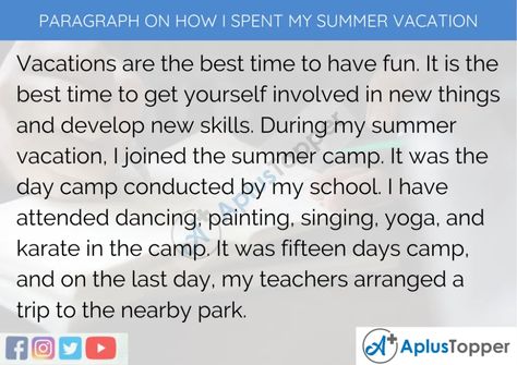 #ParagraphOnHowISpentMySummerVacation #AplusTopper How I Spend My Summer Vacation Essay, Summer Literacy Activities, Words For Students, Problem Solution Essay, Paragraph Writing, Summer Jobs, Writing Challenge, Summer Vacations, Day Camp