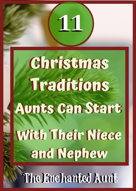 11 Christmas Traditions To Start With Your Nieces and Nephews - How about starting Christmas traditions with your nieces and nephews? Pass down the traditions shared with you from when you were a child and build upon them! Here are some ideas how what you can do this christmas to spread the holiday cheer! #christmas #christmastraditions #christmastime #auntlife #aunts #auntsquad #niece #nephew Gifts For Nephews From Aunt, Things To Do With Your Niece, Aunt And Niece Activities Fun, Aunt And Niece Date Ideas, Niece Gifts From Aunt, Gift Ideas For Nieces And Nephews, Christmas Gifts For Nieces And Nephews, Niece And Nephew Christmas Gift Ideas, Neice Gifts