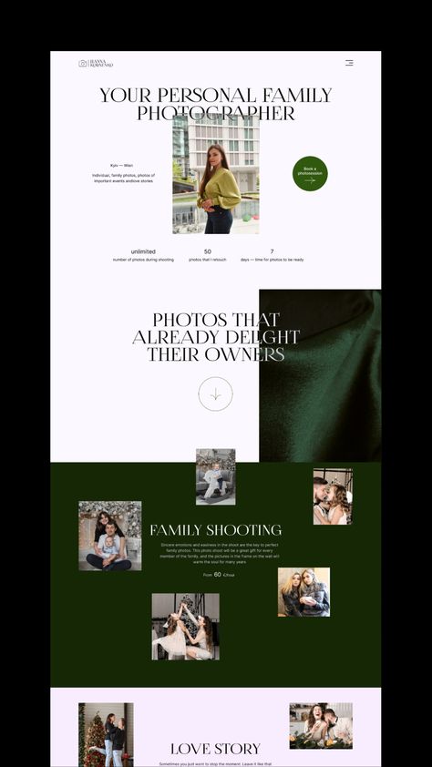 The landing page is devoted to showcase the services of family photographer, reviews of her work and convince visitors to book a photosession Agency Website, Interactive Design, Ui Design, Family Photographer, Landing Page, Service Design, Web Design, Photographer, Design