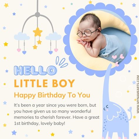 Have a Great 1st Birthday Wishes Frame With Photo 1st Birthday Photo Frame, Happy Birthday Little Boy, Happy 1st Birthday Wishes, Birthday Boy Quotes, First Birthday Baby Boy, Wishes For Baby Boy, First Birthday Wishes, 1st Birthday Wishes, Birthday Baby Boy