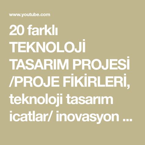 20 farklı TEKNOLOJİ TASARIM PROJESİ /PROJE FİKİRLERİ, teknoloji tasarım icatlar/ inovasyon örnekleri - YouTube Lockscreen Screenshot