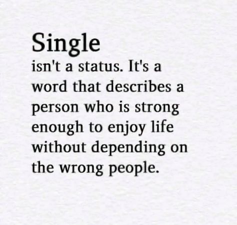 I’d Rather Be Single Quotes, Quotes About Being Single, Love Being Single, Single Forever, Being Single, A Blessing, Enjoy Life, Woman Quotes, Collage