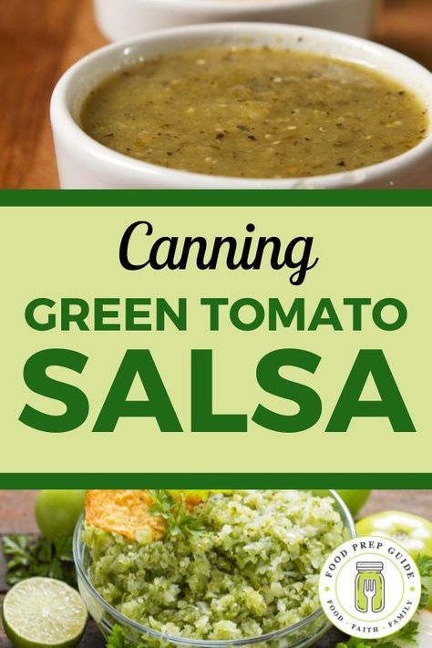 Salsa Verde With Green Tomatoes Canning, Canned Green Tomato Salsa Verde Recipe, Canning Salsa Verde Green Tomatoes, Canning Green Salsa Verde, Green Tomato Salsa Canning Recipe, Canned Green Tomatoes Recipes, Green Tomato Salsa Verde Recipe, Salsa Verde With Green Tomatoes, Sauteed Green Tomatoes