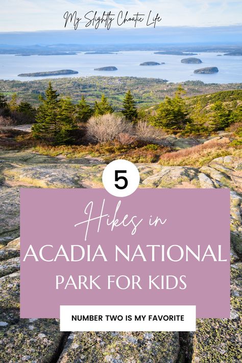 Best hikes to take with kids in Acadia National Park. Fun and easy to do hikes with kids wheb visiting Bar Harbor! #acadianationalpark #acadia #hikes #kidsactivities