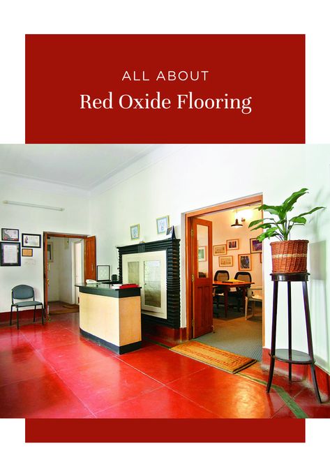 Spruce up your traditional red oxide flooring with these stylish tips! Red Oxide Flooring Ideas, Oxide Flooring Ideas, Ips Flooring, Red Oxide Flooring, Oxide Flooring, Black Baseboards, Earthen Architecture, Red Tile Floor, Home Tiles Design