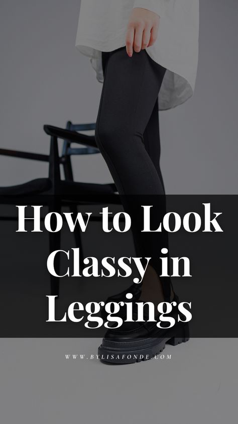 The is the ultimate guide on how to look classy in leggings + the cutest outfit ideas for women in this article. Cute black leggings outfit ideas for women. Black Leggings Outfit For Teachers, Casual Chic Leggings Outfit, Dressy Outfit With Leggings, Elegant Leggings Outfit, Classy Outfits With Leggings, Tops For Leggings Classy, Black Leggings Outfits Winter, Work Legging Outfits, Dressy Black Leggings Outfit