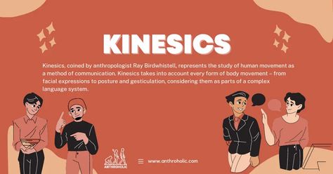 Kinesics, coined by anthropologist Ray Birdwhistell, represents the study of human movement as a method of communication. Kinesics takes into account every form of body movement – from facial expressions to posture and gesticulation, considering them as parts of a complex language system. Kinesics Communication, Human Movement, Body Movement, Communication System, The Study, Facial Expressions, Anthropology, Accounting, Communication