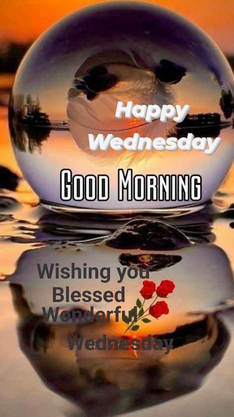 Hello Wednesday Good Morning, Good Morning Wednesday Quotes, Good Wednesday Morning, Wednesday Morning Greetings, Wednesday Prayer, Happy Wednesday Images, Daily Spiritual Quotes, Morning Wednesday, Good Wednesday