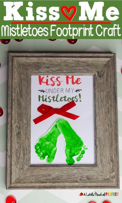 Kiss Me Under the Mistletoe Footprint Craft, Free Template, and Directions: This is so darling for Christmas. (#christmas #craft #kidsactivity #Preschool) Christmas Handprints, Mistletoe Craft, Mistletoes Footprint Craft, Mistletoe Footprint, Mistletoe Diy, Willow Crafts, Kiss Me Under The Mistletoe, Infant Crafts, Free Craft Templates