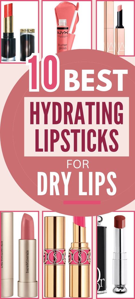 10 Best Moisturizing Lipsticks for Dry Lips Best Glossy Lipstick, Lipstick For Dry Lips, How To Keep Lipstick On All Day, Natural Lipstick Colors, Stay On Lipstick, Best Long Lasting Lipstick, Perfect Lipstick Shade, Loreal Lipstick, Shimmer Lipstick