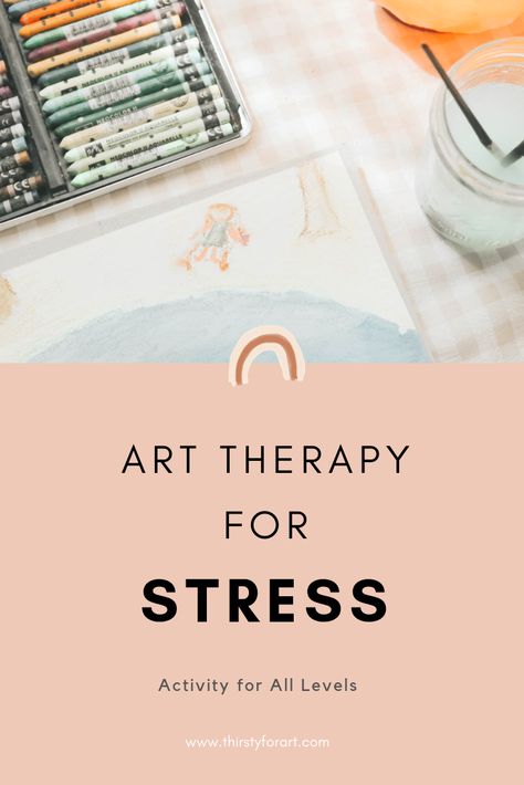 Art Therapy for Stress — Thirsty For Art Group Art Therapy Activities For Adults, Art Therapy Interventions, Art Therapy Projects For Adults, Therapeutic Art Activities For Adults, Therapy Activity For Adults, Group Therapy Activities For Adults, Art Therapy Activities For Adults, Art Therapy Group, Phoenix Flying