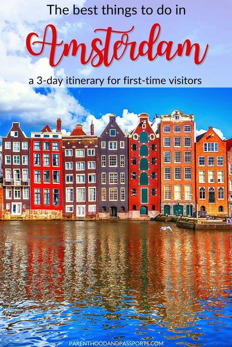 The Perfect 3 Day Amsterdam Itinerary For First-Time Visitors Best Hotels In Amsterdam, 3 Days In Amsterdam, Hotels In Amsterdam, Amsterdam Attractions, Amsterdam Itinerary, Amsterdam Travel Guide, Budget Guide, Things To Do In Amsterdam, To Do In Amsterdam