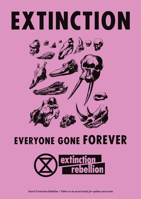 Extinction Rebellion uses bold graphics in protest against climate change Protest Graphics, What Is Climate, Extinction Rebellion, Protest Posters, Protest Art, Protest Signs, Peaceful Protest, Graphic Design Trends, Bold Graphics