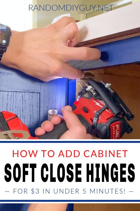 Slow Close Cabinets Diy, Replacing Old Kitchen Cabinet Hinges, Updating Inside Of Kitchen Cabinets, Slow Close Cabinet Hinges, How To Install Soft Close Hinges, High Cabinet Solutions, Replacing Hinges On Kitchen Cabinets, Soft Close Hinges Kitchen Cabinets, Kitchen Cabinet Hinges Replacing