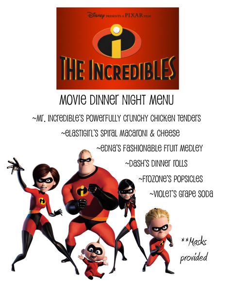 Disney Movie Night, The Incredibles Movie Night Menu Incredibles Movie Night, Disney Movie Themed Dinner, Family Movie Night Themes, Disney Movie Night Menu, Disney Themed Movie Night, Disney Movie Night Food, Movie Dinner, Disney Movie Night Dinner, Disney Themed Food