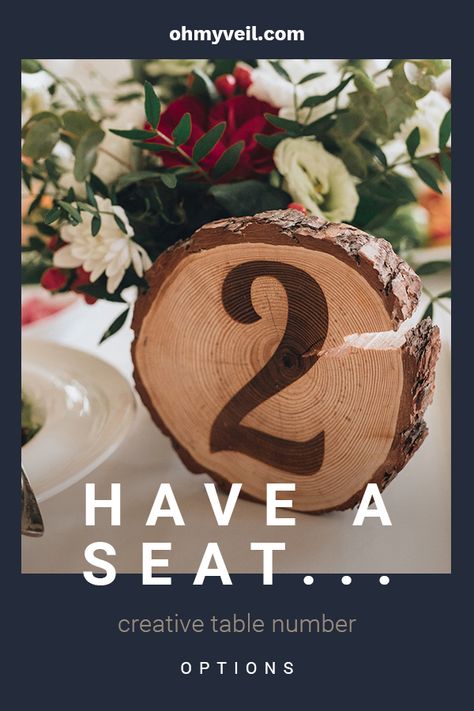 Have A Seat...Creative Table Number Options ~ Oh My Veil Table Number Ideas, Rustic Place Cards, Diy Place Cards, Number Ideas, Easy Homemade Gifts, Creative Table, Christmas Gifts To Make, Fill The Frame, Creative Tables