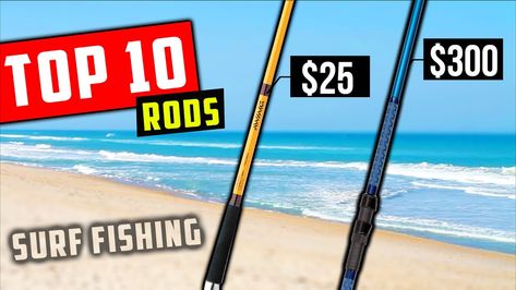 Top 10 Surf Fishing Rods - YouTube Surf Fishing Gear, Surf Fishing Rods, Surf Rods, Best Fishing Rods, Salt Water Fishing, Surf Fishing, Fishing Videos, Fishing Rods, Best Fishing