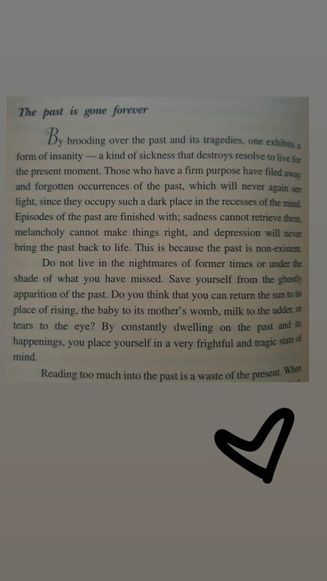 Sometimes I get fixated on the past and how much i miss it or wish I could change it that I forget to enjoy the present. So I read this and it helps me. I hope it may help you too ♡ Enjoy The Present, Past Quotes, Never Again, Dark Places, The Present, Change Me, I Missed, Funny Stuff, The Past