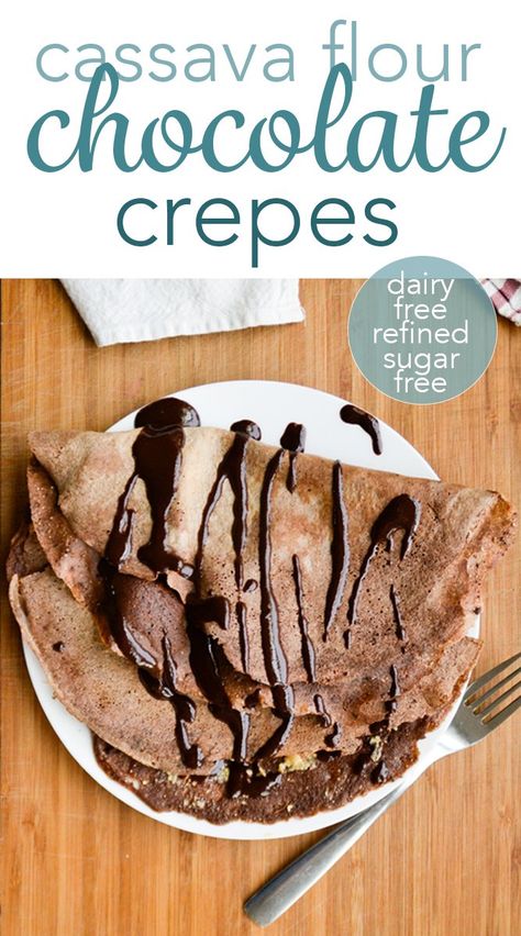 Cassava Flour Chocolate Crepes (only 5 ingredienst!) Happy Gut Recipes, Triple Berry Muffins, Cassava Flour Recipes, Sweet Potato Smoothie, Chocolate Peanut Butter Smoothie, Chocolate Crepes, Berry Muffins, Cassava Flour, Free Friends