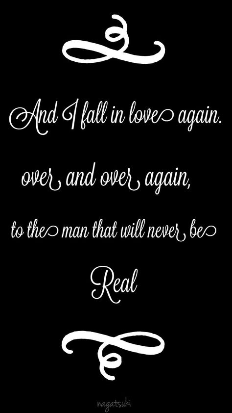 And I fall in love again, over and over again. To the man that will never be real. I Will Never Fall In Love Again, Never Fall In Love Again, Fall In Love Again, In Love Again, Never Fall In Love, Physical Touch, Falling In Love Again, Love Again, Be Real