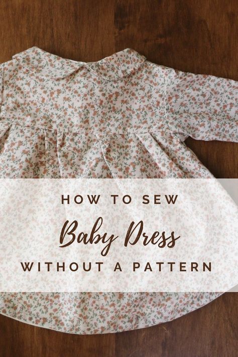 Baby Dress Free Pattern Sewing, Easy Baby Dress Pattern Free, Baby Girl Dress Patterns Free, Simple Baby Dress Pattern, Infant Dress Pattern Free, Baby Dress Design Sewing Patterns, Baby Girl Sewing Patterns, Newborn Dress Pattern, Free Baby Clothes Patterns Sewing