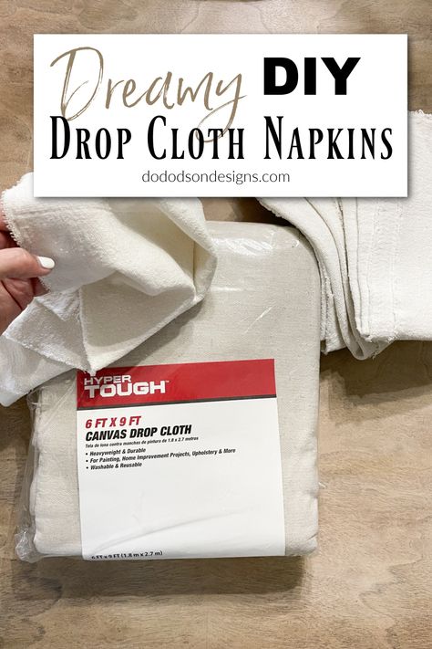 Drop Cloth Dye Diy, Making Linen Napkins, Diy Cloth Napkins No Sew, Diy Fabric Napkins No Sew, No Sew Napkins Diy, Making Cloth Napkins, Sew Dinner Napkins, Drop Cloth Napkins, Diy Cloth Napkins Easy