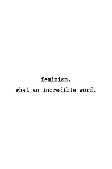 Feminism Quotes Aesthetic, Feminism Quotes Short, Wallpaper Aesthetic Feminism Quotes, Feminist Quotes Short, Feminism Quotes Short Aesthetic, Feminist Quotes Aesthetic, Feminist Poems, Feminist Movies, Human Rights Quotes