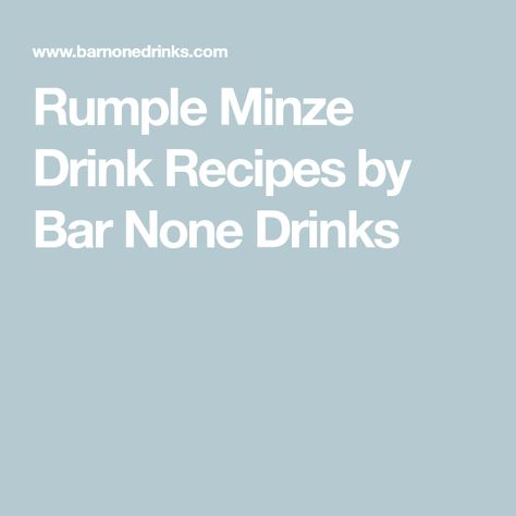 Rumple Minze Drinks Recipe, Rumplemintz Drinks, Rumple Minze, Stoli Vodka, Cinnamon Schnapps, Christmas Drinks Recipes, Mint Drink, Bar None, Smirnoff Vodka