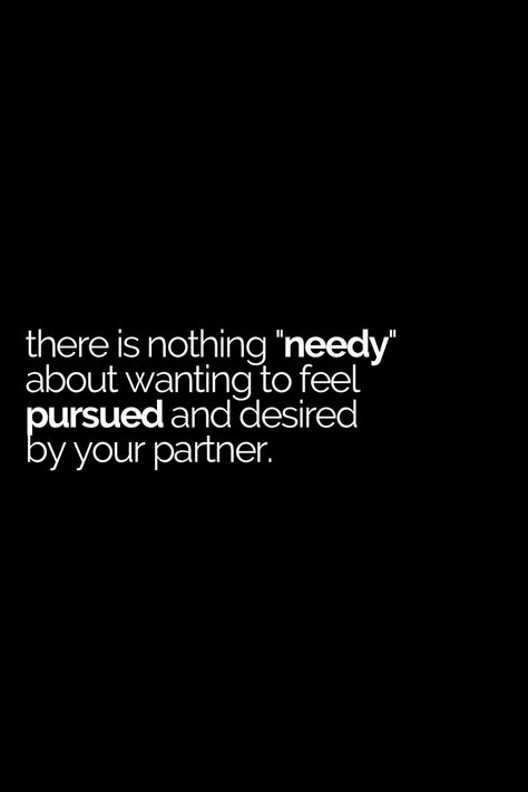 When Your Needs Aren't Met Quotes, Relationship Neglect Quotes, Feeling Needy Quotes Relationships, Not Feeling Desired Quotes, No Longer Want A Relationship, I Dont Need You Quotes Relationships, Working On Our Relationship Quotes, Quotes About Wanting More, If They Want To They Would