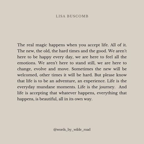 Lisa Buscomb on Instagram: "The real magic in life is the simple, often mundane, everyday moments 🤍" Lisa Buscomb Quotes, Lisa Buscomb, Life Captions, Together Quotes, Moments Quotes, Inspirtional Quotes, Magic Quotes, Real Magic, Inspirational Text