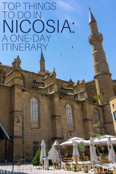 Top Things To Do In Nicosia: A One-Day Itinerary Cyprus Travel, Northern Cyprus, Visit Cyprus, Nicosia Cyprus, English Castles, One Day Trip, Paphos, Limassol, Southern Europe