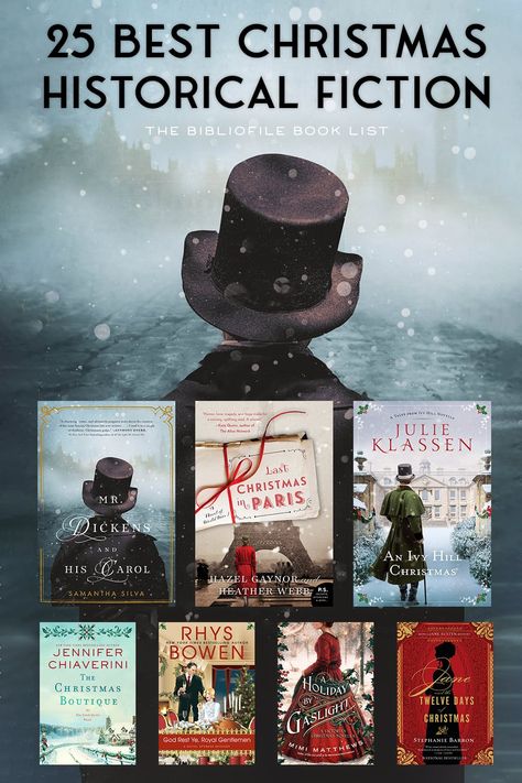 25 Best Christmas Historical Fiction Books for the Holidays - The Bibliofile Christmas Historical Fiction Books, Christmas Fiction Books, Best Novels To Read, Christmas Novels, December Books, Holiday Reading List, Historical Christmas, Christmas Novel, Book Club Reads