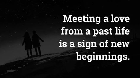 11 Signs You've Met a Love From a Past Life Someone New Quotes, Past Life Regression, Past Love, Meeting Someone New, Twin Flame Love, Soulmate Love Quotes, Power Of Positivity, Nutrition Education, Positive Emotions