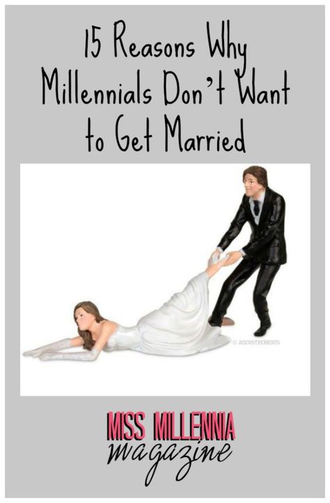 15 Reasons Why Millennials Don't Want to Get Married Dont Want To Get Married, Reasons To Get Married, How To Get Married, Personal Growth Books, Never Getting Married, Relationship Therapy, Wedding Backdrop Design, Wedding Arch Flowers, Relationship Struggles