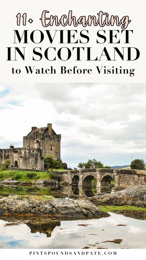 Looking for some epic, enchanting, endearing Scottish movies to prepare you for your visit to Scotland? I've rounded up my 'favourite' movies, from Edinburgh to the Scottish Highlands, to get you prepared for a trip! Places To See In Scotland, All Things Scottish, Inverness Scotland Aesthetic, Coorie Scottish, Scotland Style, Scotland Aesthetic, Campbell Clan, Scotland Rugby, Best Of Scotland