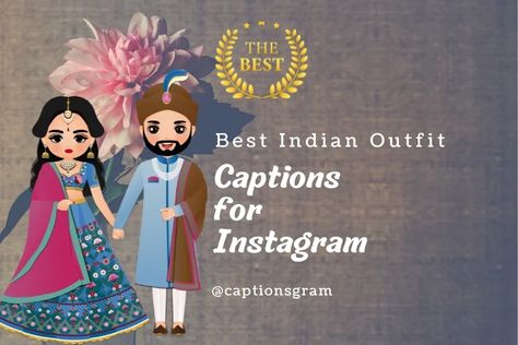 Best Indian Outfit Captions for Instagram | All Indian Outfit Captions You Can Use Indian Outfit Captions For Instagram, Indian Outfit Captions, Sassy Fashion Quotes, Western Captions, Desi Captions, Desi Kurti, Pic Captions, Outfit Captions, Story Captions