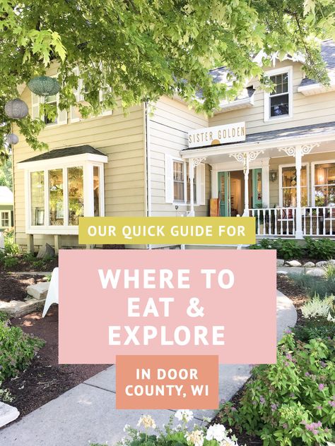 Where to Eat & Explore in Door County, WI– Sister Golden Door County Bachelorette, Door County Fall Trip, Sister Bay Wisconsin Door County Wi, Baileys Harbor Door County, Sister Bay Wisconsin, Door County Wisconsin Summer, Door County Wisconsin Fall, Midwest Vacations, Wisconsin Summer